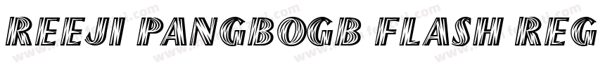REEJI PangBoGB Flash Regular字体转换